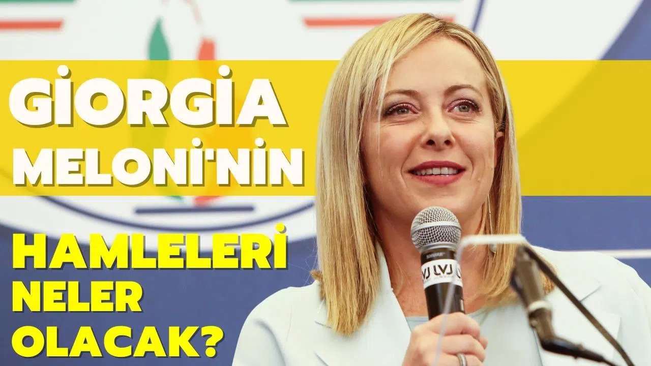 Aşırı sağcı, Giorgia Meloni'nin hamleleri neler olacak?