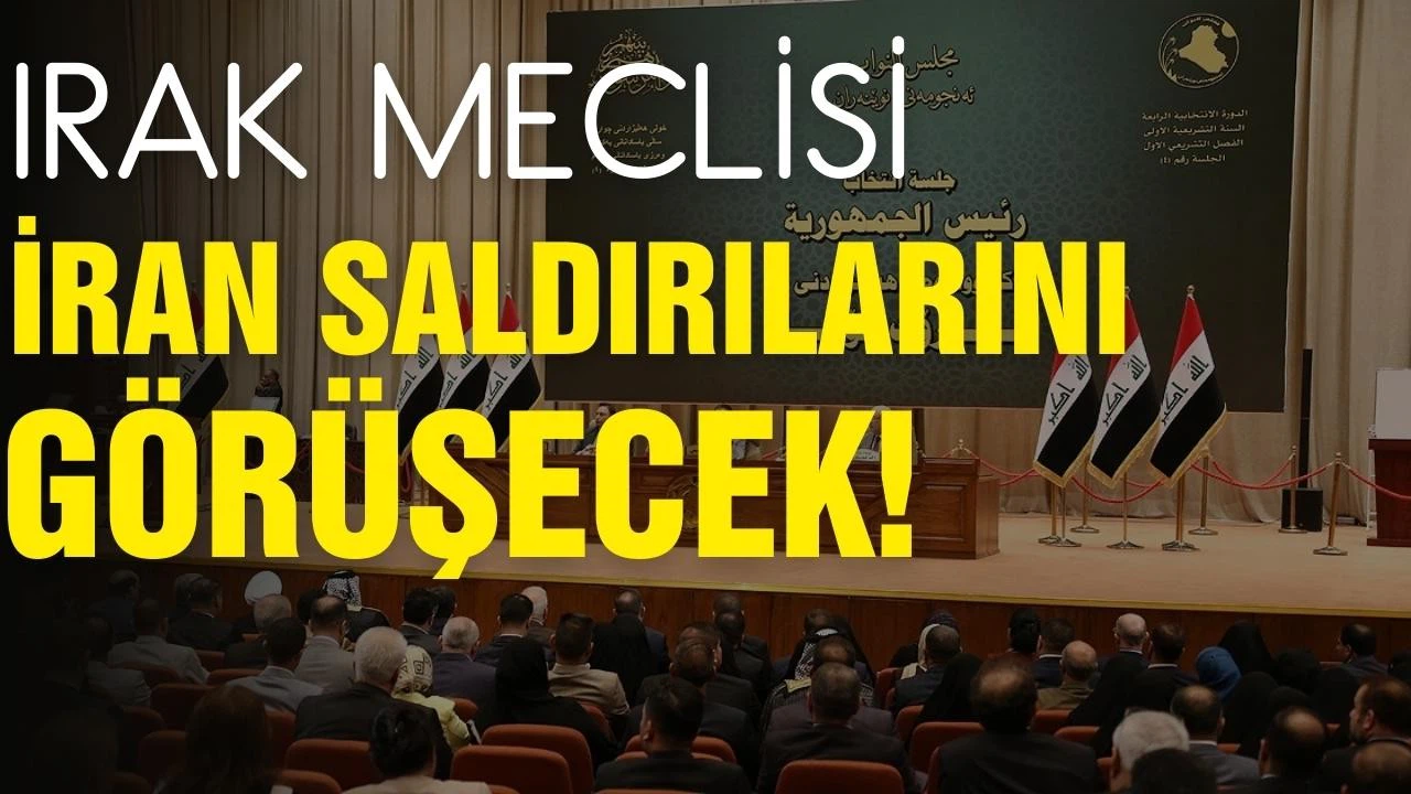 Irak Meclisi, İran saldırılarını görüşecek!