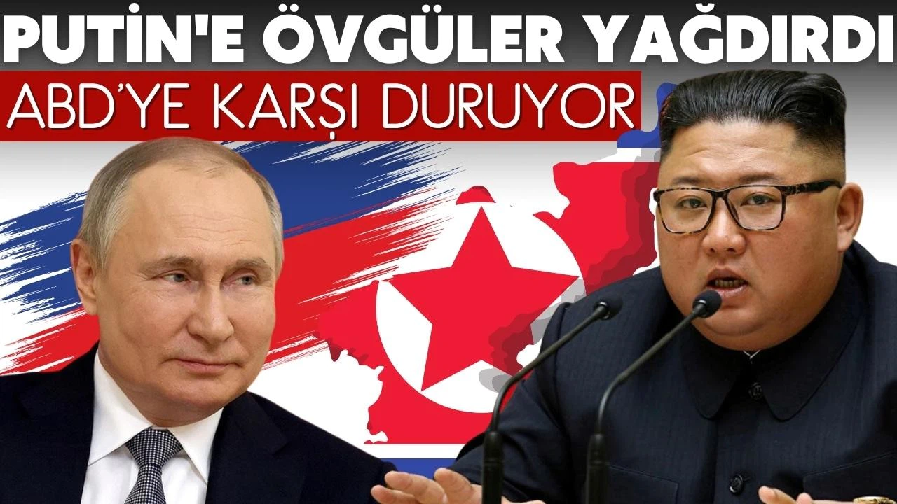 Kuzey Kore lideri Kim, Putin'i övdü
