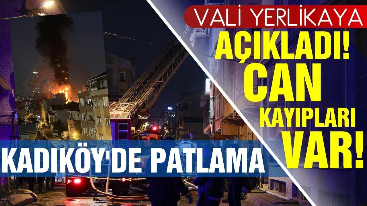 Vali Yerlikaya açıkladı! Patlamada ölenler var!