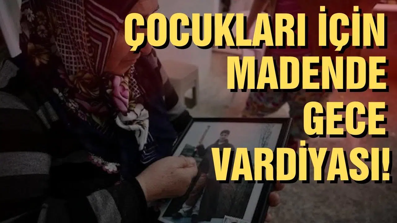 Çocukları için madende gece vardiyası!