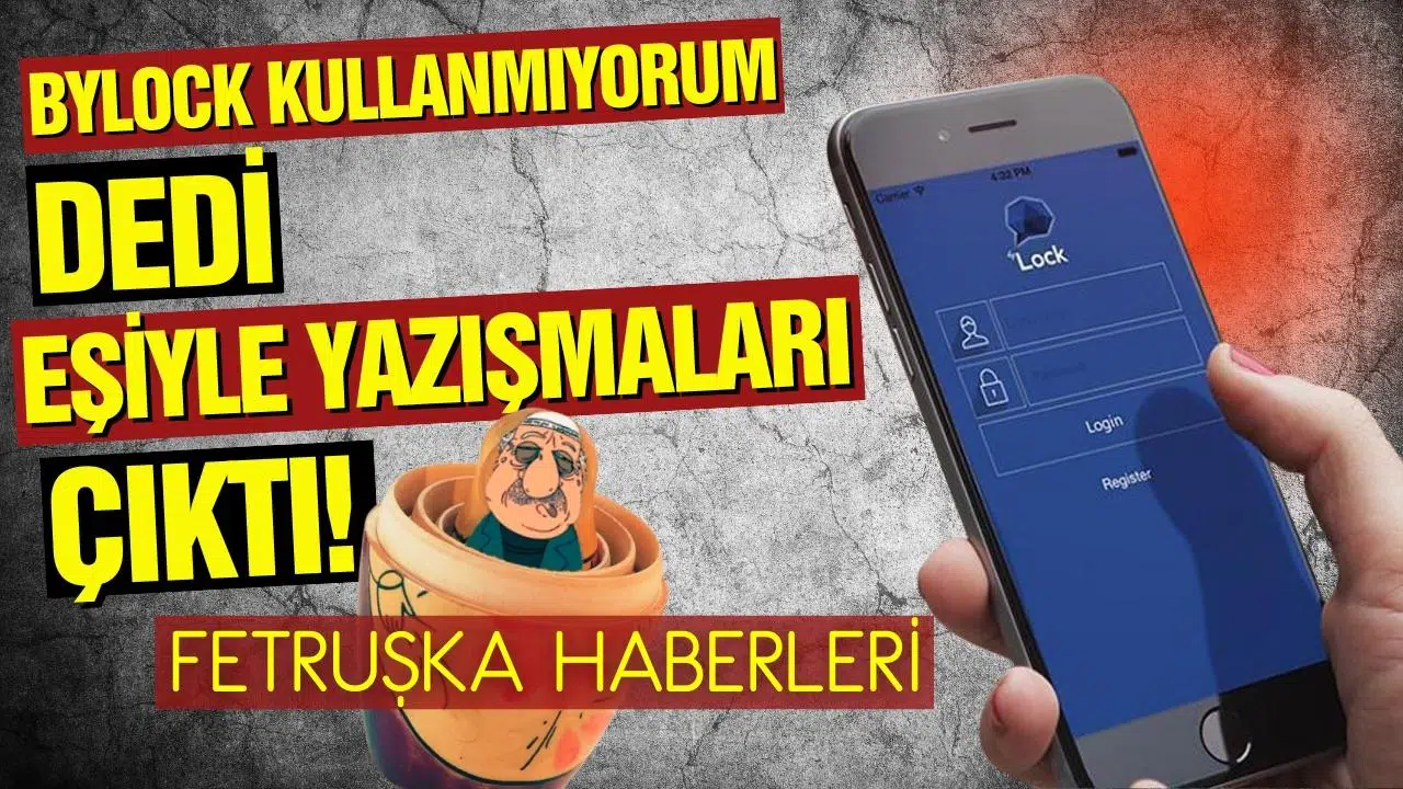 İnkar ettiği ByLock'tan eşiyle yazışmaları çıktı