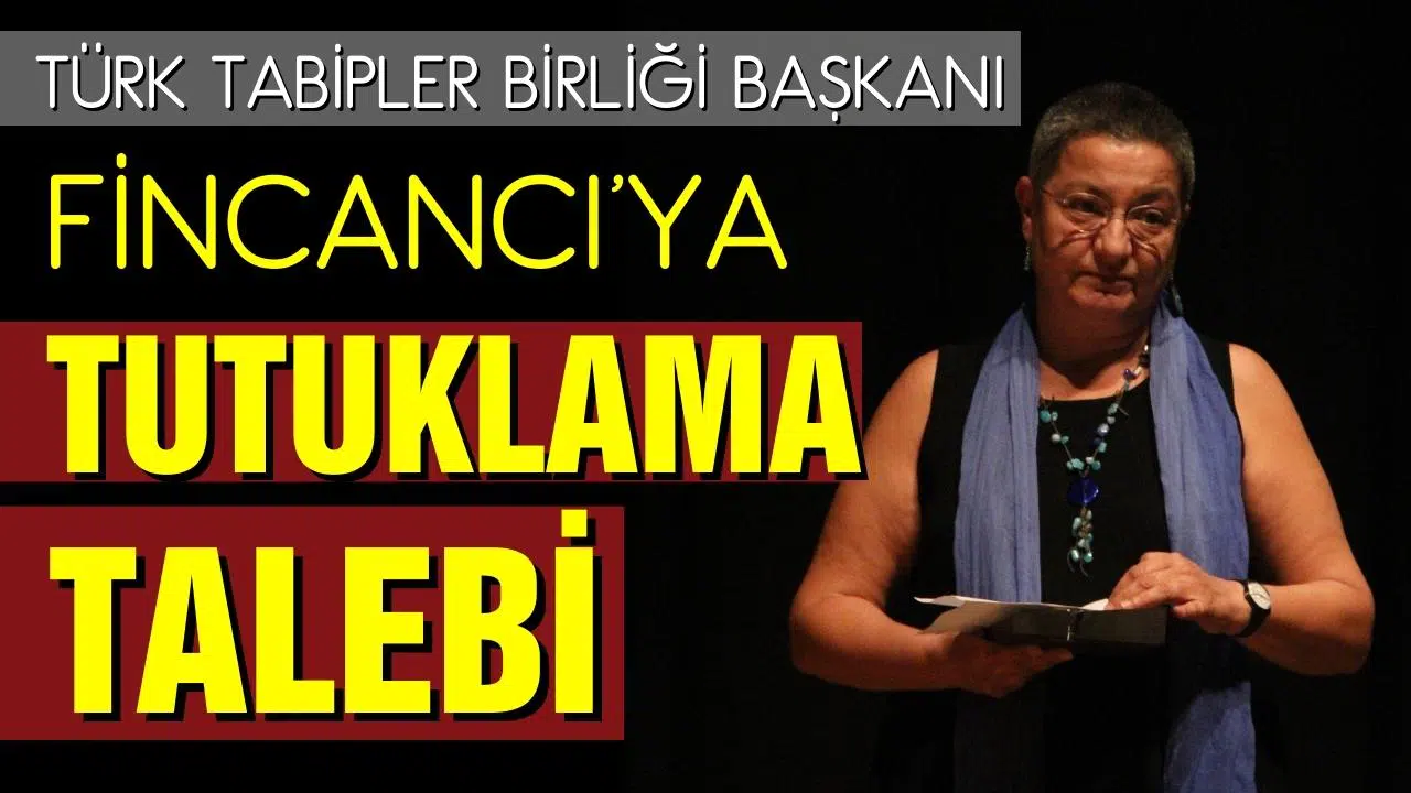 Fincancı için tutuklama talebi!