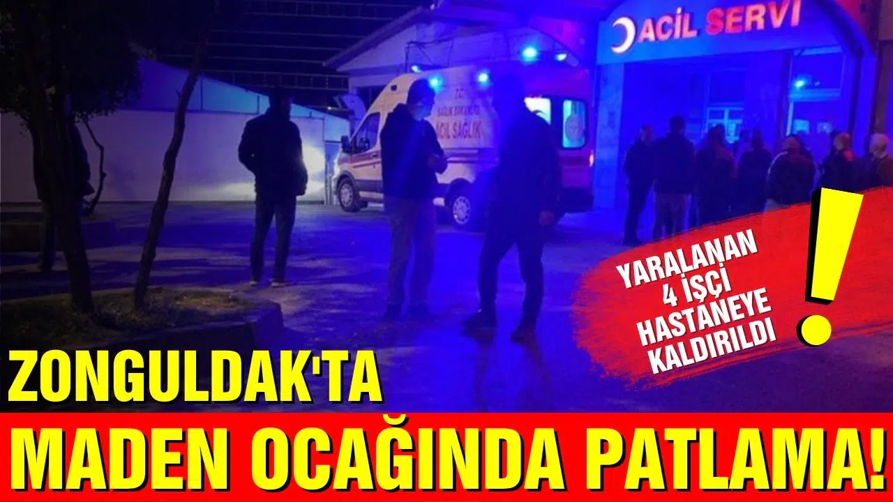 Zonguldak'ta maden ocağında patlama meydana geldi!