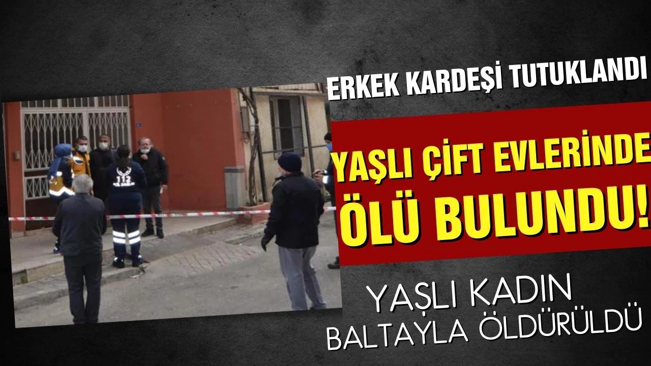 Kayseri'de yaşlı çift evlerinde ölü bulundu!