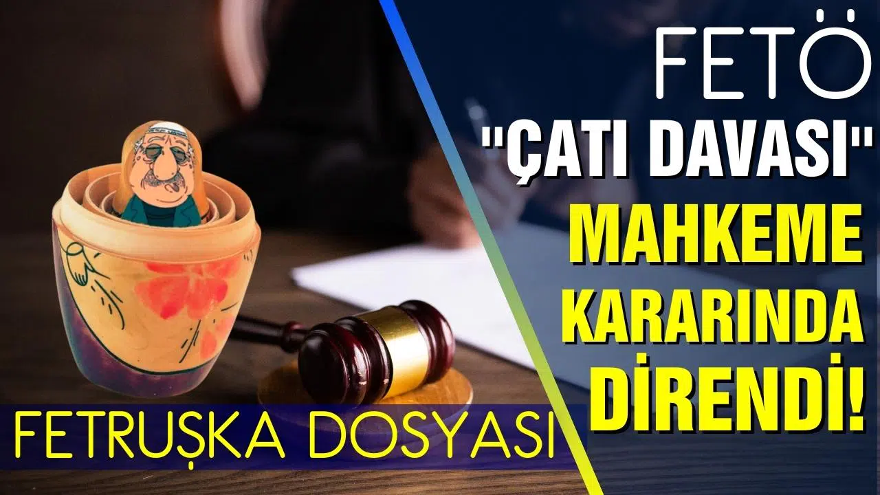 FETÖ çatı davası: Mahkeme kararında direndi!