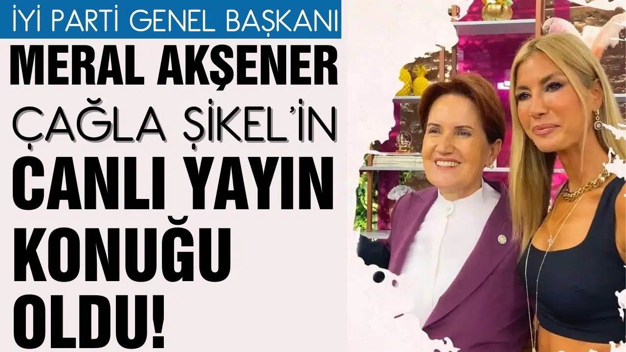 İYİ Parti Genel Başkanı Akşener, canlı yayın konuğu oldu: