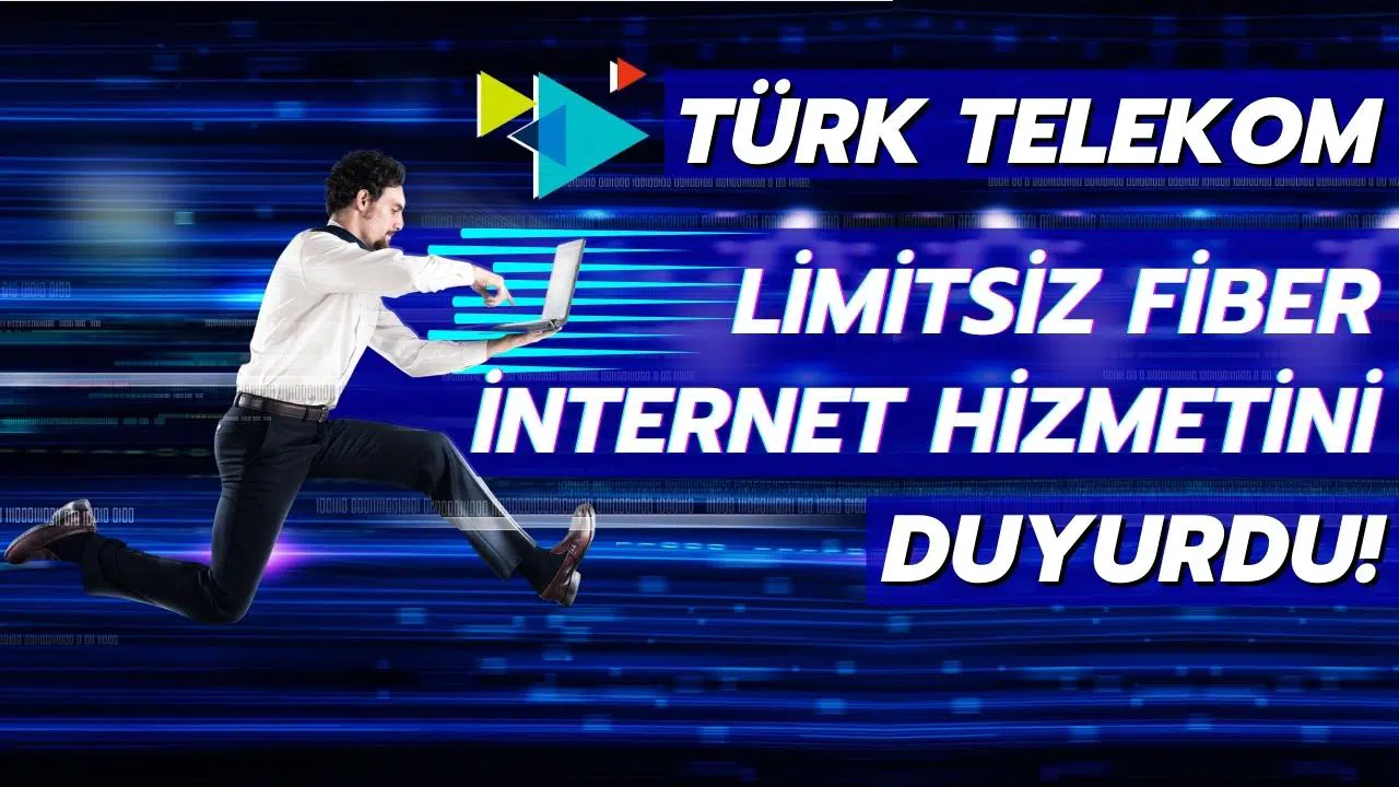 Türk Telekom limitsiz fiber internet hizmetini duyurdu