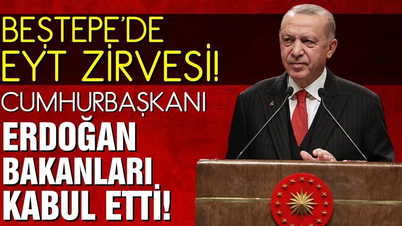 Beştepe'de EYT zirvesi!