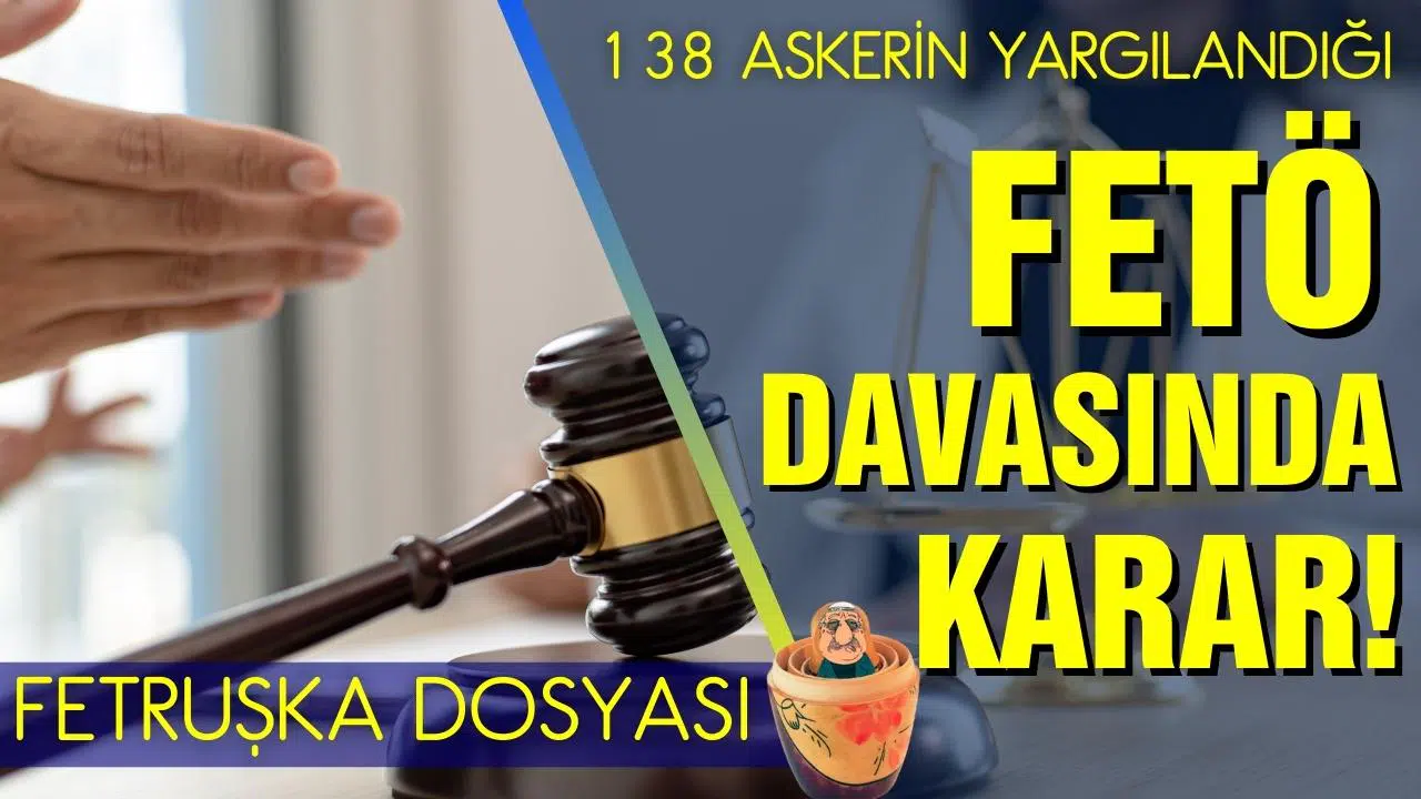 FETÖ davasında karar!