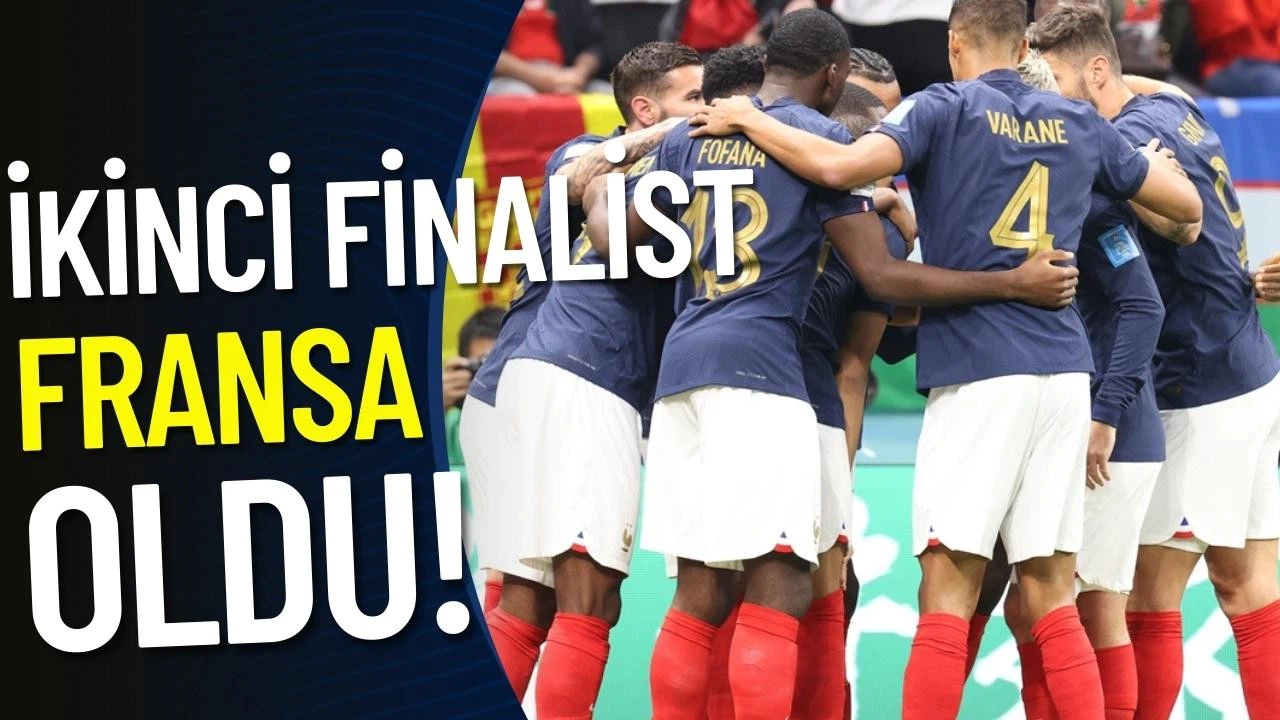 İkinci finalist Fransa oldu!