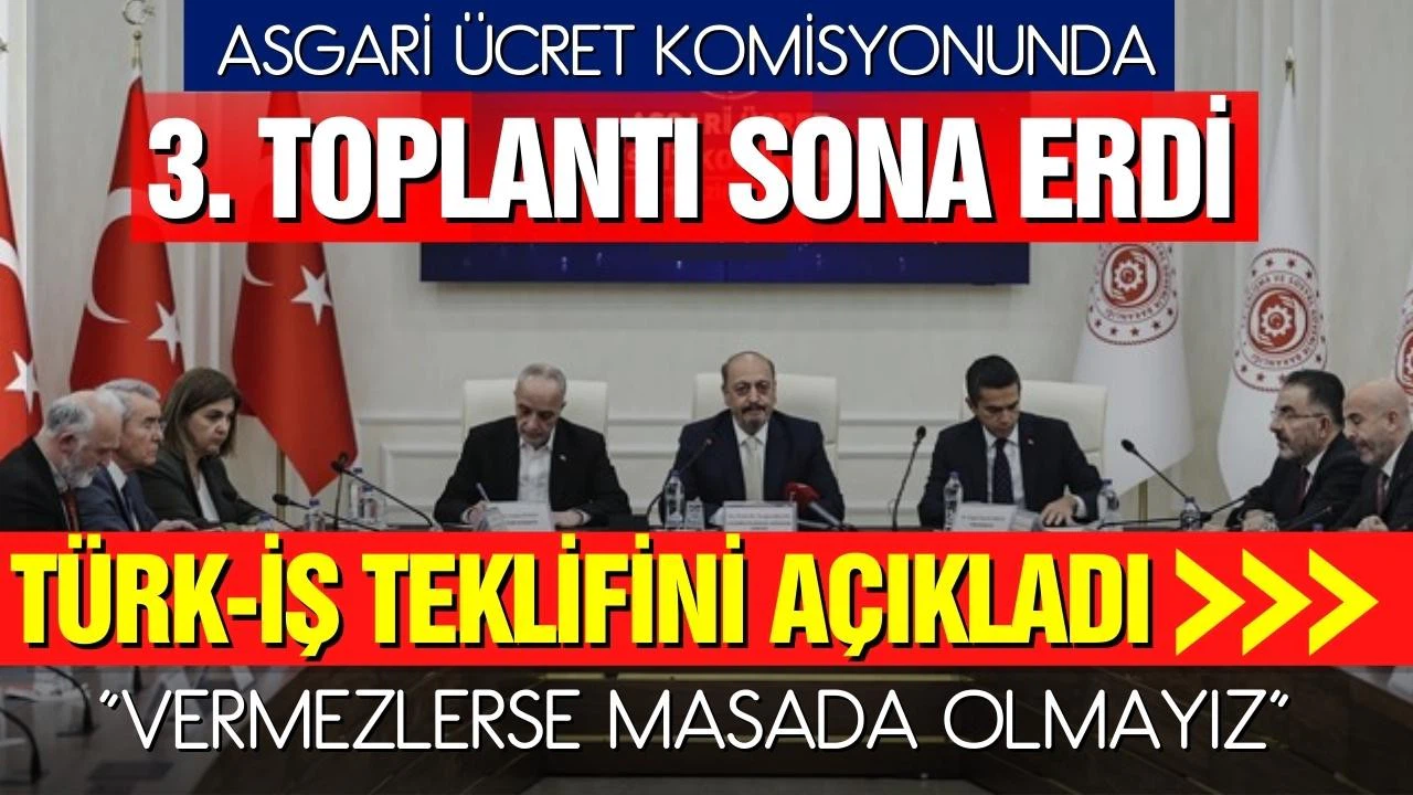TÜRK-İŞ asgari ücret teklifini açıkladı: "Kabul ederlerse imzalarız, altındaki rakama masada olmayız."