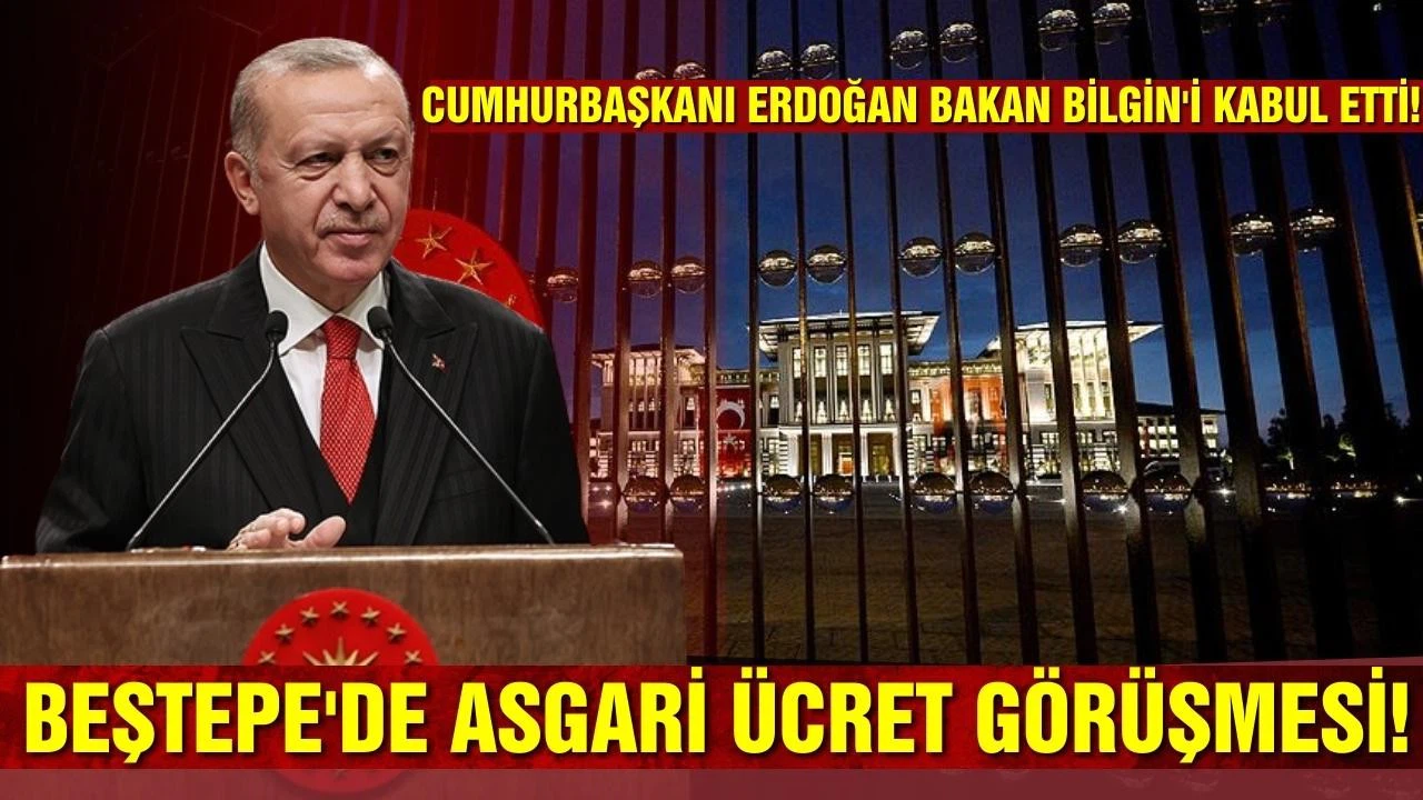 Beştepe'de asgari ücret görüşmesi başladı!