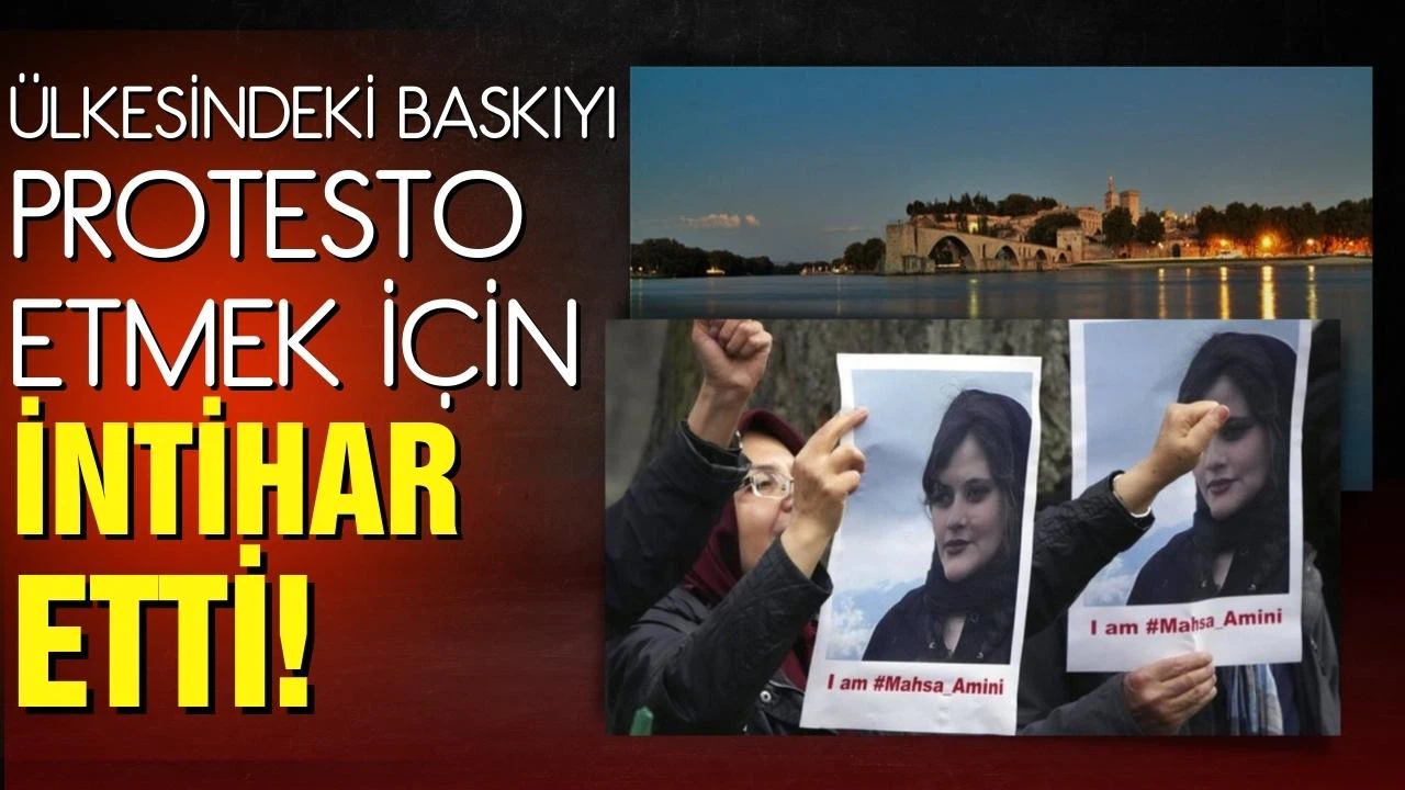 Fransa'da yaşayan bir İranlı ülkesindeki baskıyı protesto etmek için intihar etti