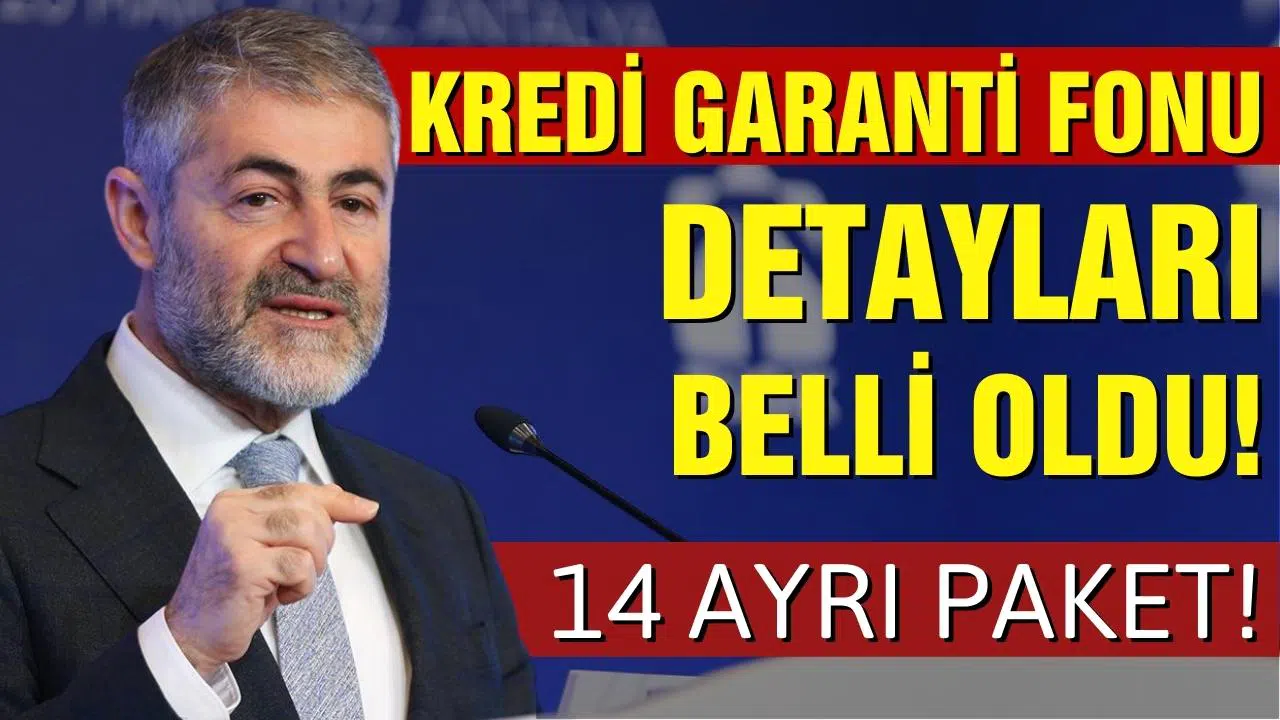 Bakan Nebati'den Kredi Garanti Fonu açıklaması, 14 ayrı pakete ilişkin detaylar!