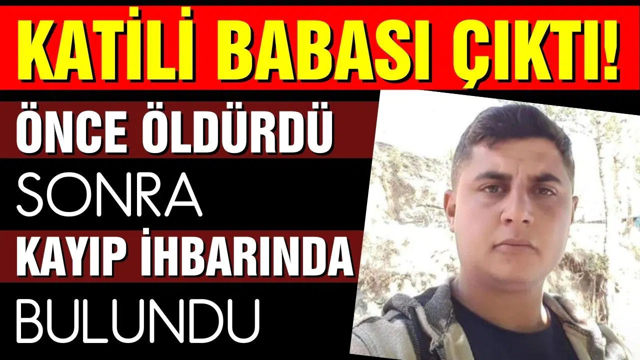 Katili babası çıktı!