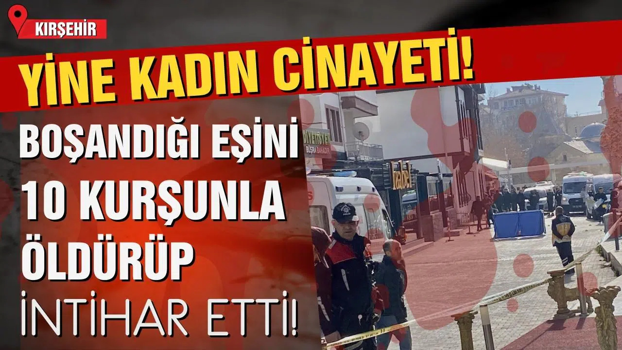 Boşanma aşamasındaki eşini 10 kurşunla öldürüp intihar etti