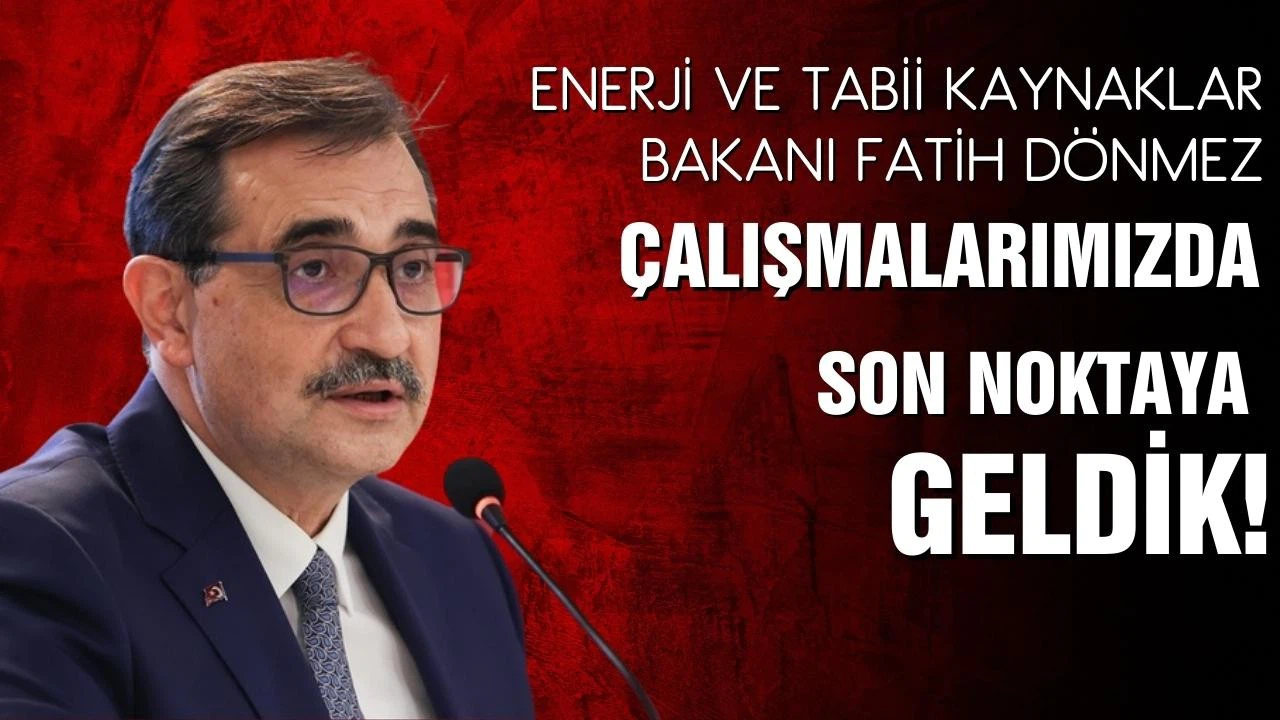 Bakan Dönmez'den Gaz Merkezi açıklaması