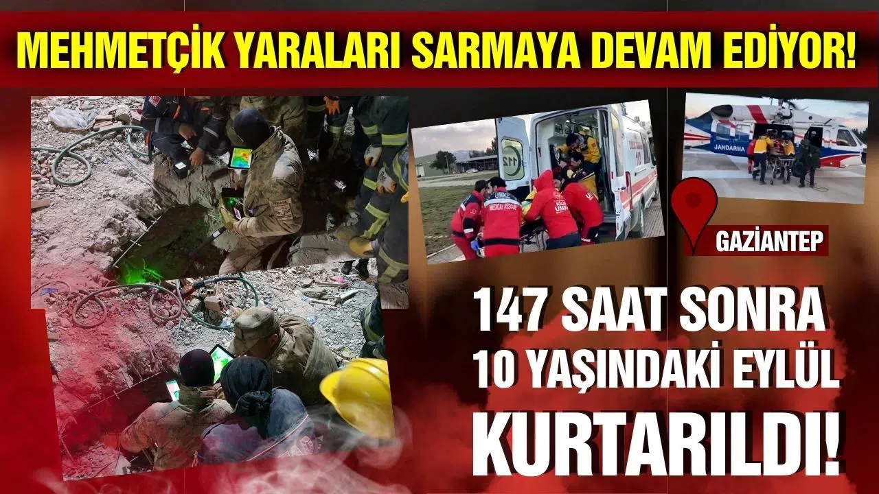 Mehmetçik yaraları sarmaya devam ediyor: 147 saat sonra 10 yaşındaki Eylül kurtarıldı!