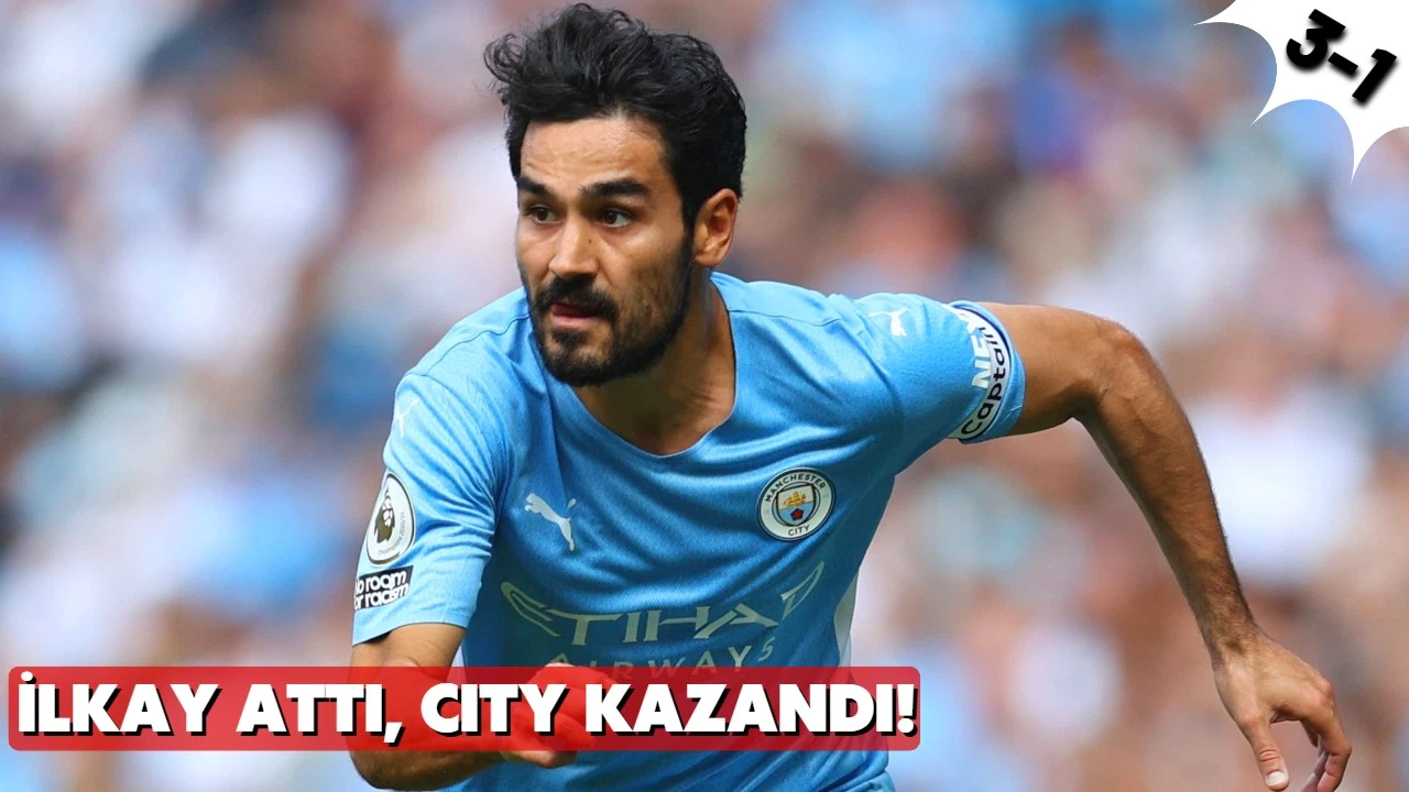 İlkay attı, City hata yapmadı!