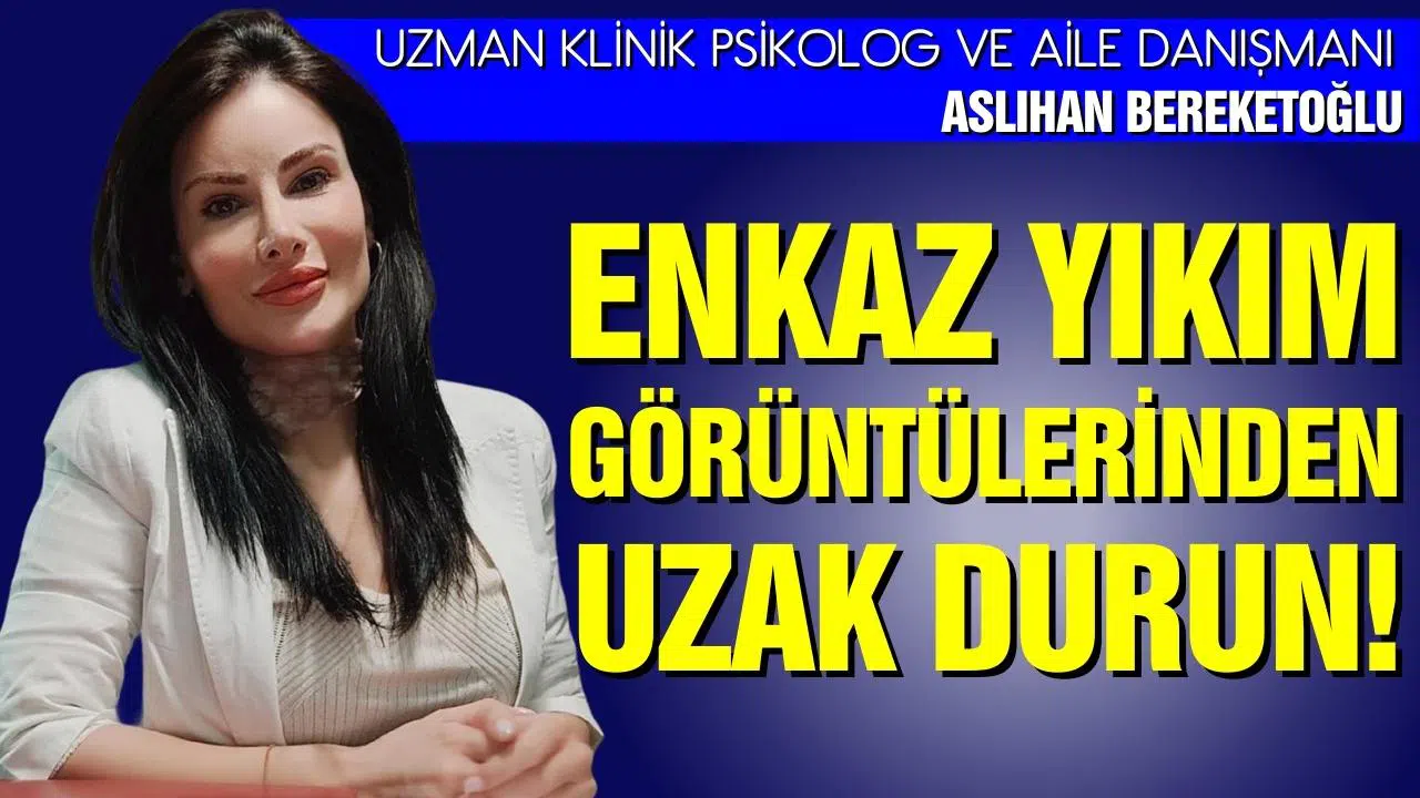 Sürekli yıkım görüntülerinin izlenmesi ve paylaşılması toplum sağlığını olumsuz etkiliyor