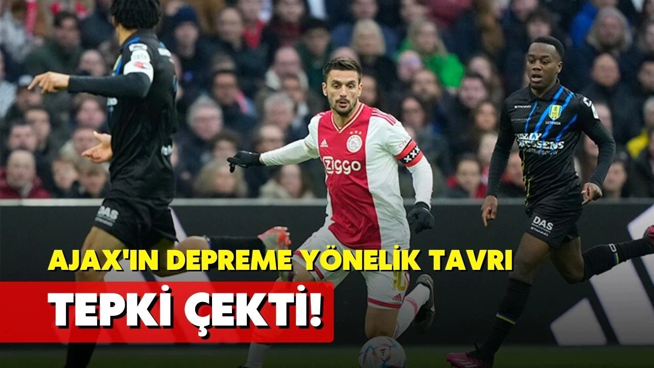 Ajax'ın depreme yönelik tavrı tepki çekti!