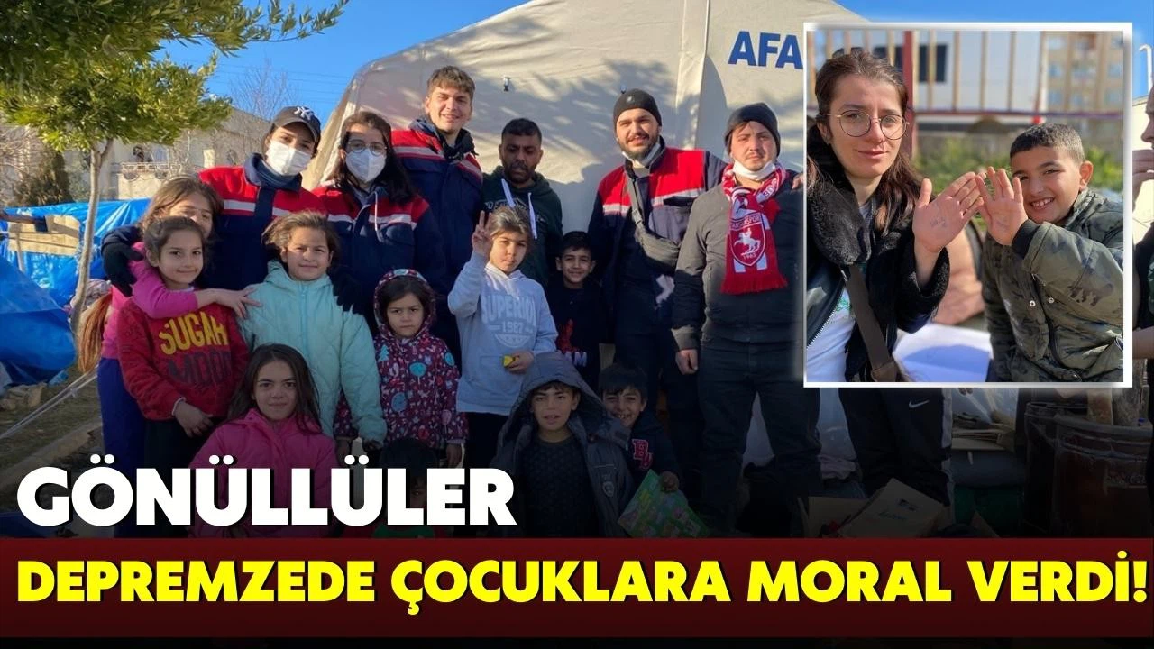 Gönüllüler, depremzede çocuklara moral verdi!
