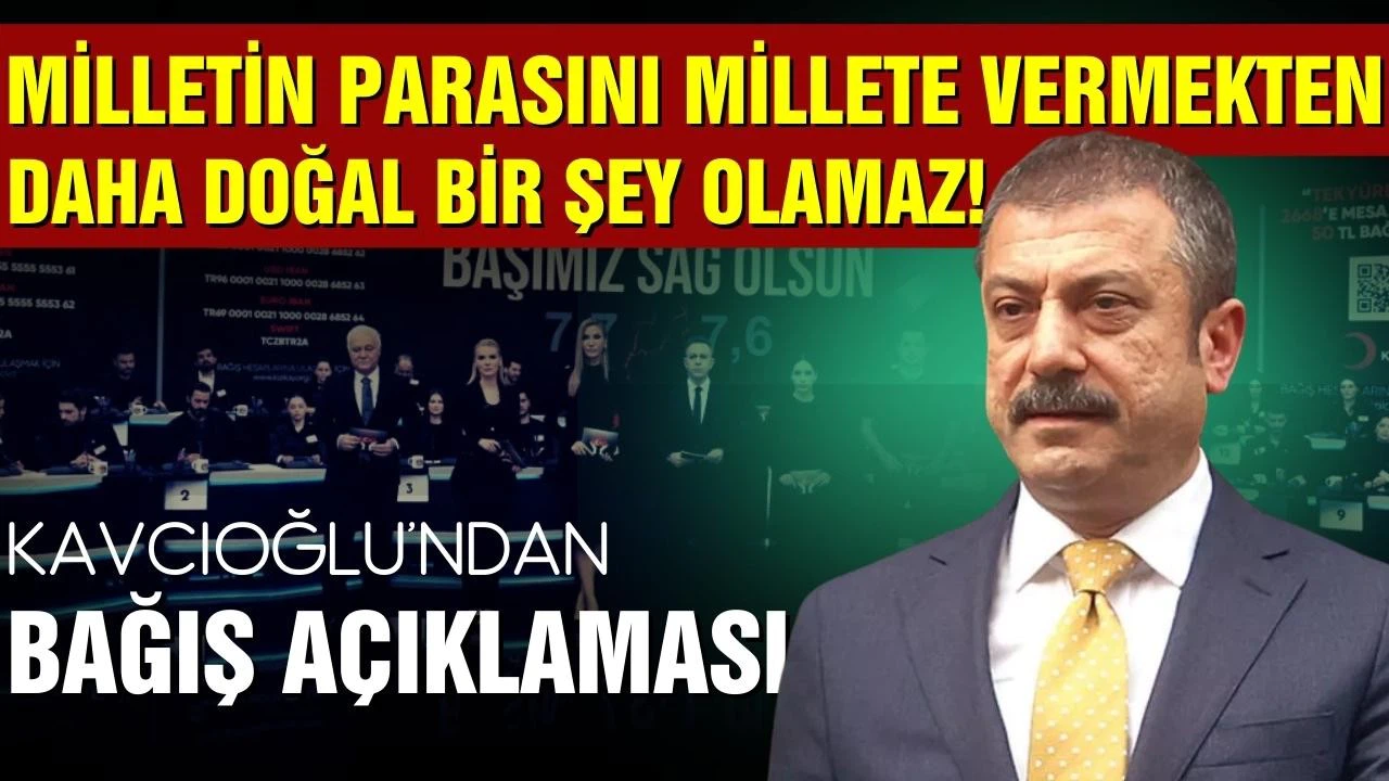 Merkez Bankası Başkanı Kavcıoğlu'ndan bağış açıklaması!