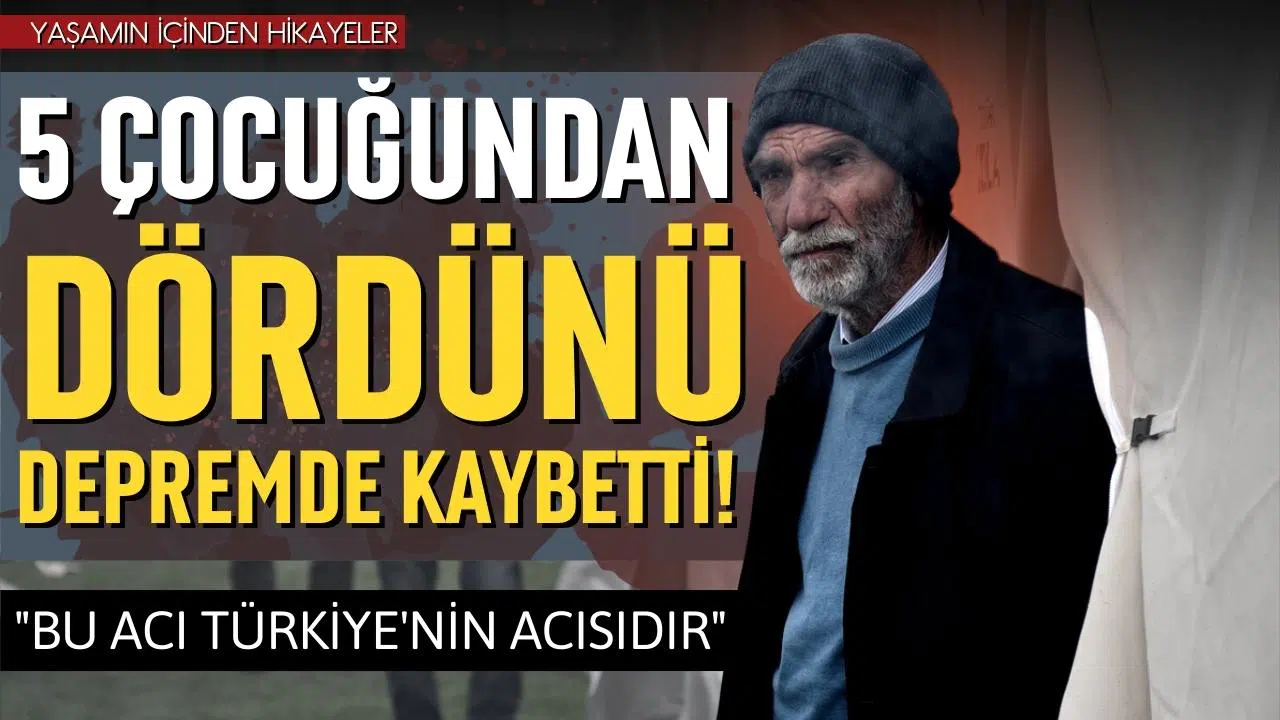 5 çocuğundan dördünü depremde kaybetti!