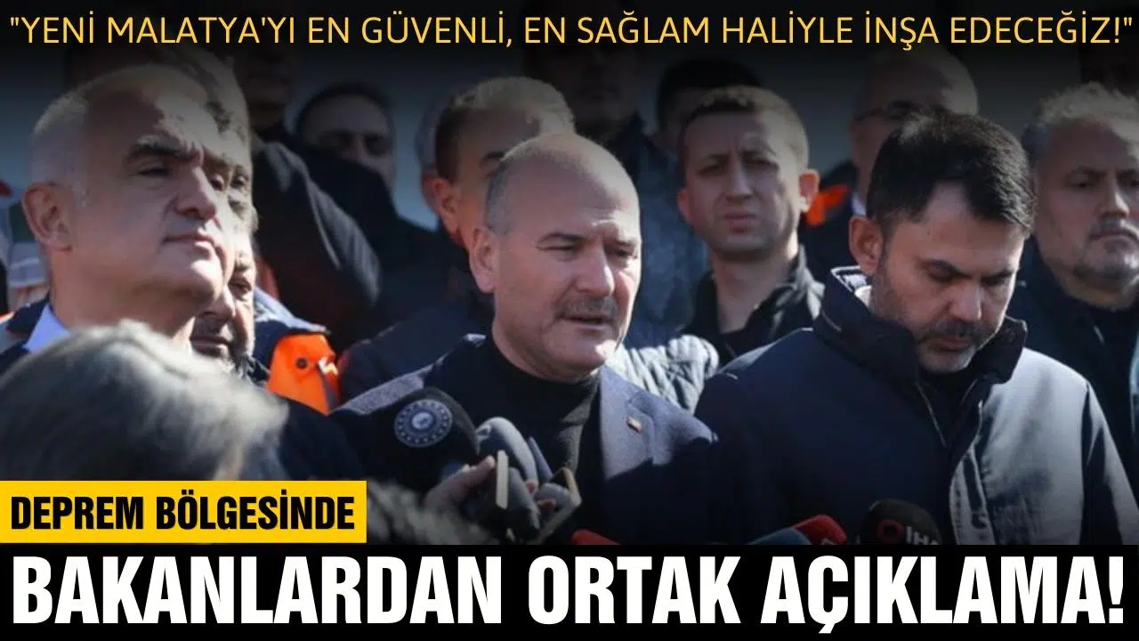 Bakanlardan Malatya'da ortak açıklama