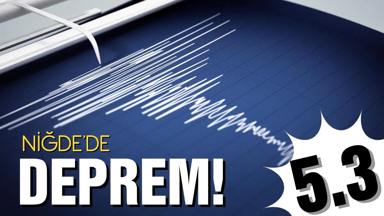 Niğde'de deprem!