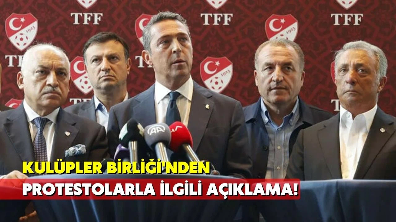 Kulüpler Birliği'nden protesto açıklaması!