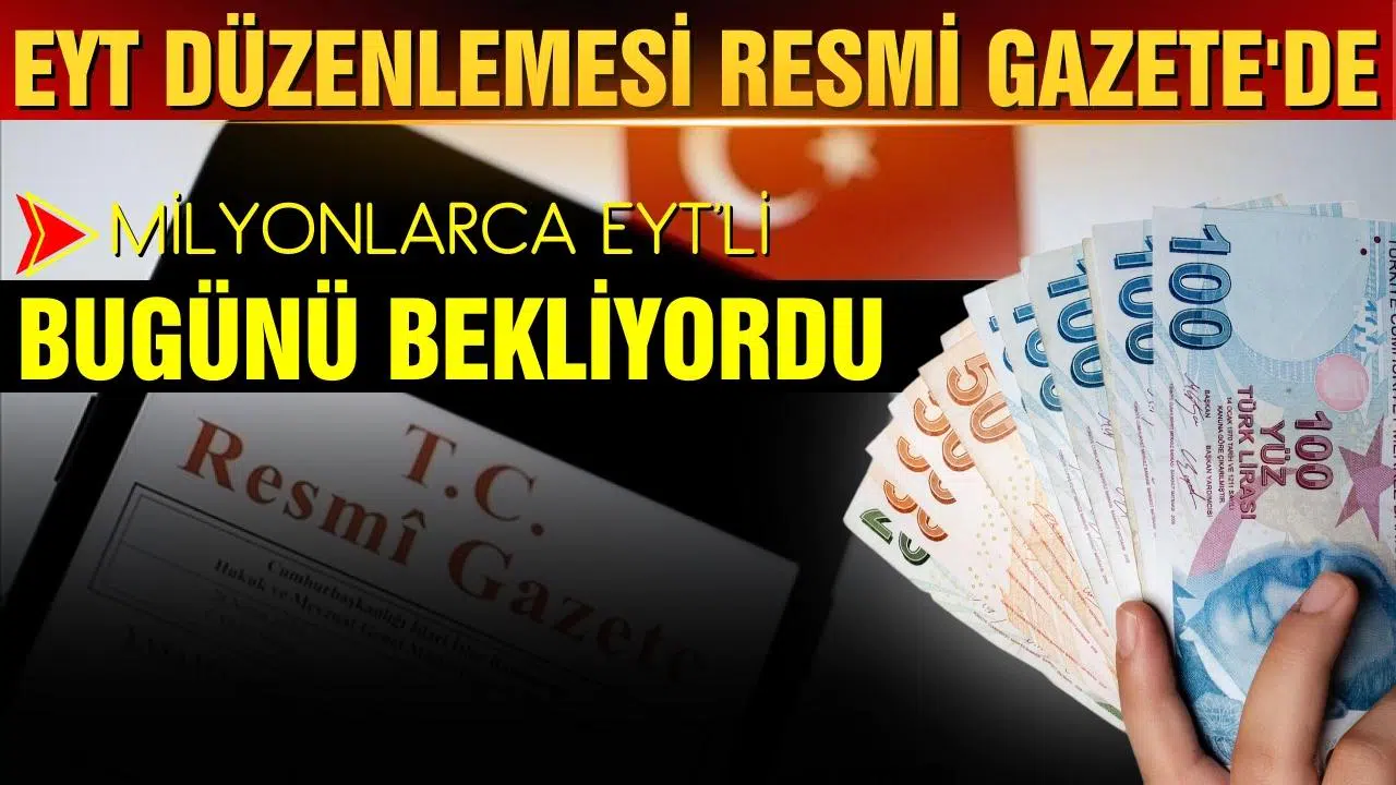 EYT kanunu Resmi Gazete'de!