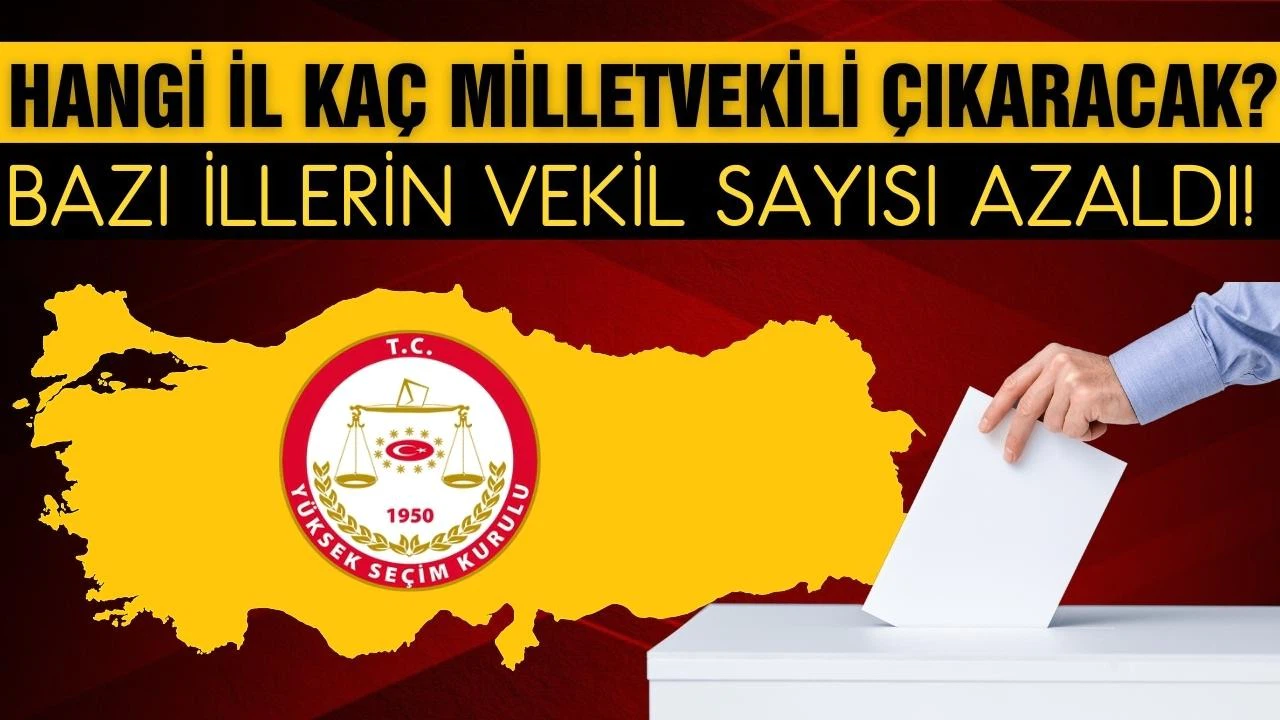 YSK illerin milletvekili sayılarını belirledi