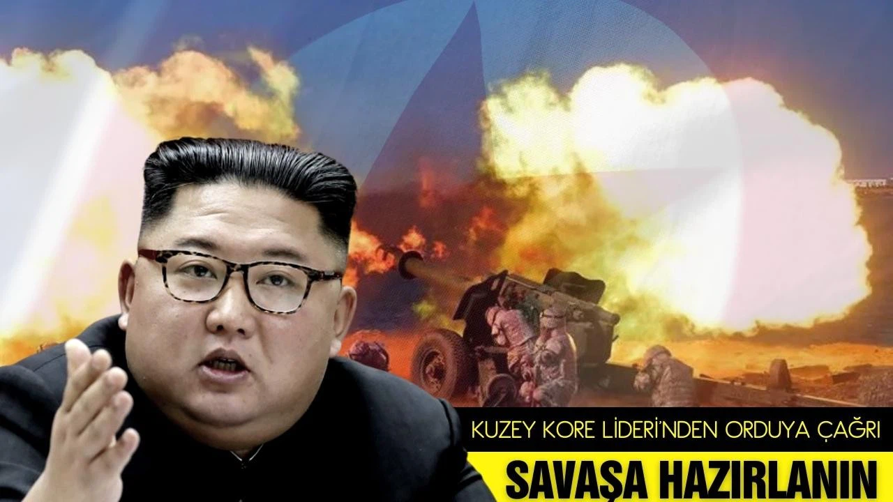 Kim Jong-Un'dan orduya çağrı!