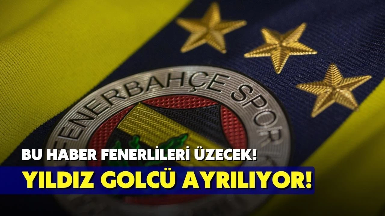 Fenerlileri üzecek haber! Yıldız golcü yeni takımıyla anlaştı