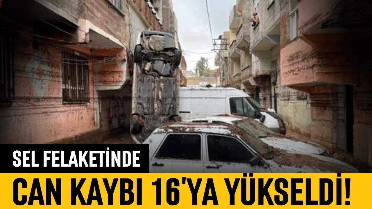 Sel felaketinde can kaybı 16'ya yükseldi!
