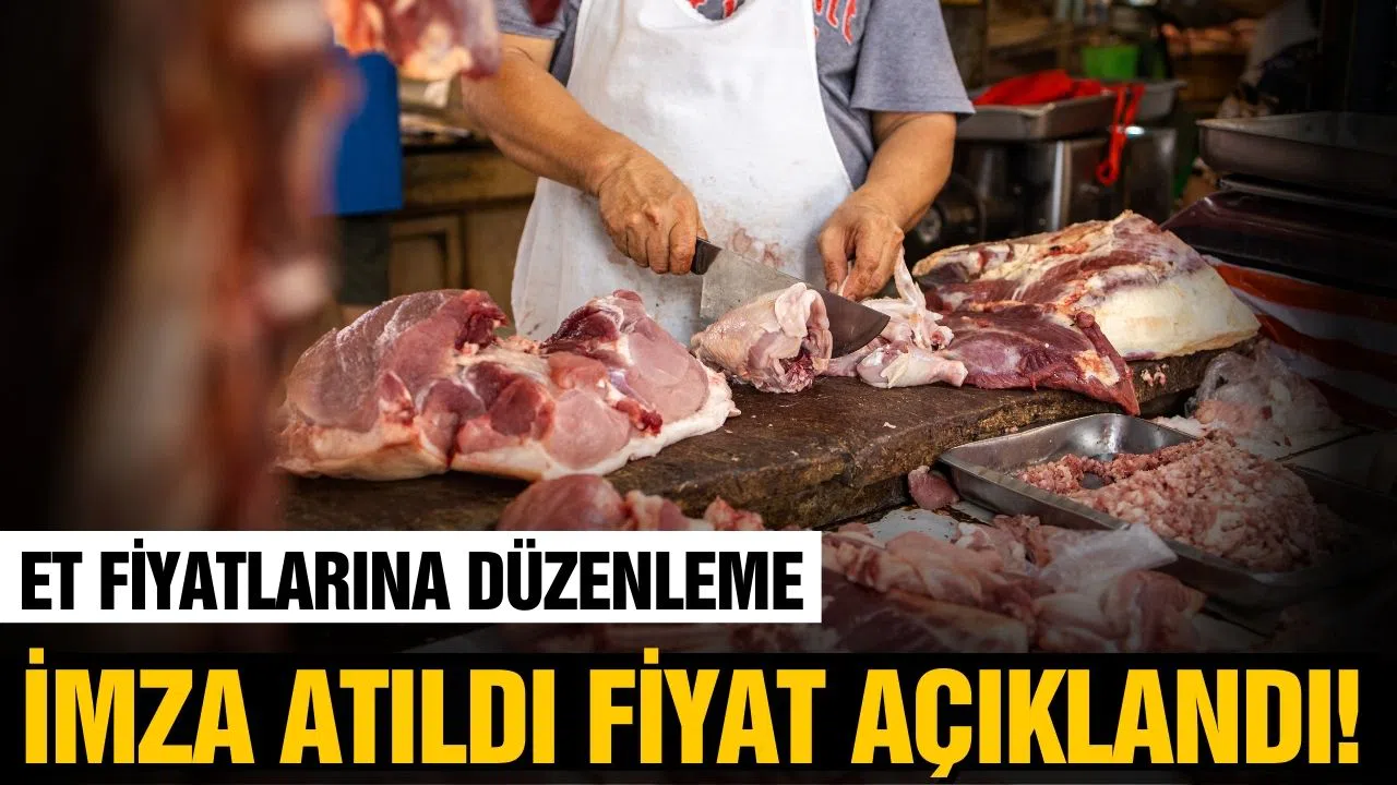 Et fiyatlarına düzenleme: İmza atıldı fiyat açıklandı!