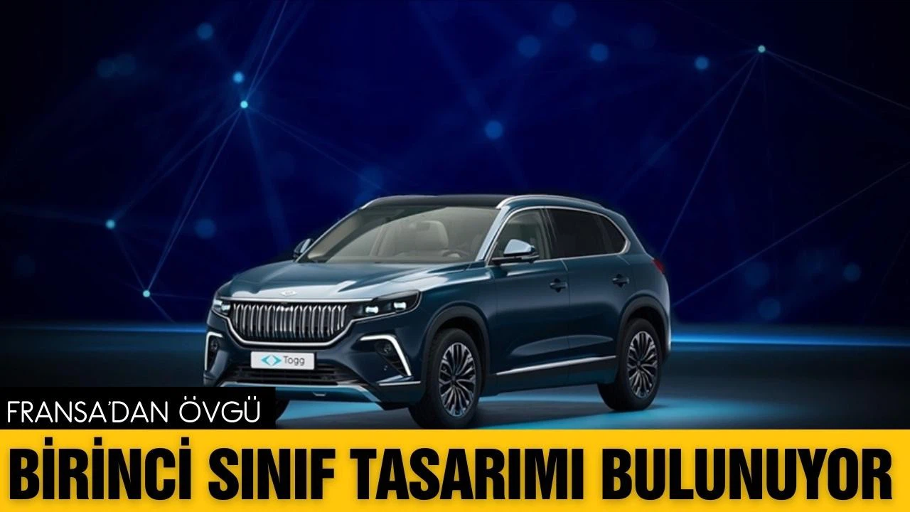 Fransız basınından TOGG'a övgü!