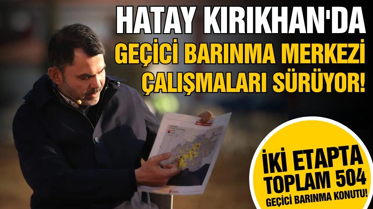 Hatay Kırıkhan'da geçici barınma çalışmaları sürüyor