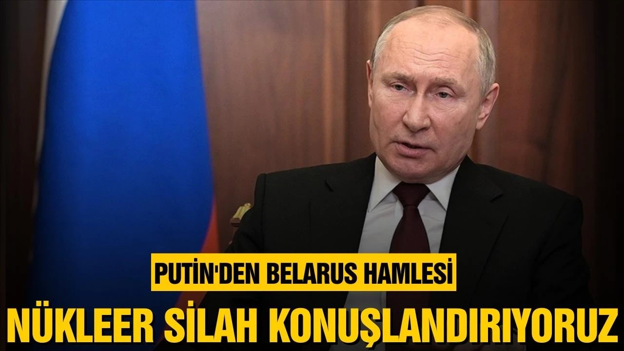 Putin, Belarus'ta nükleer silah konuşlandırıyor!