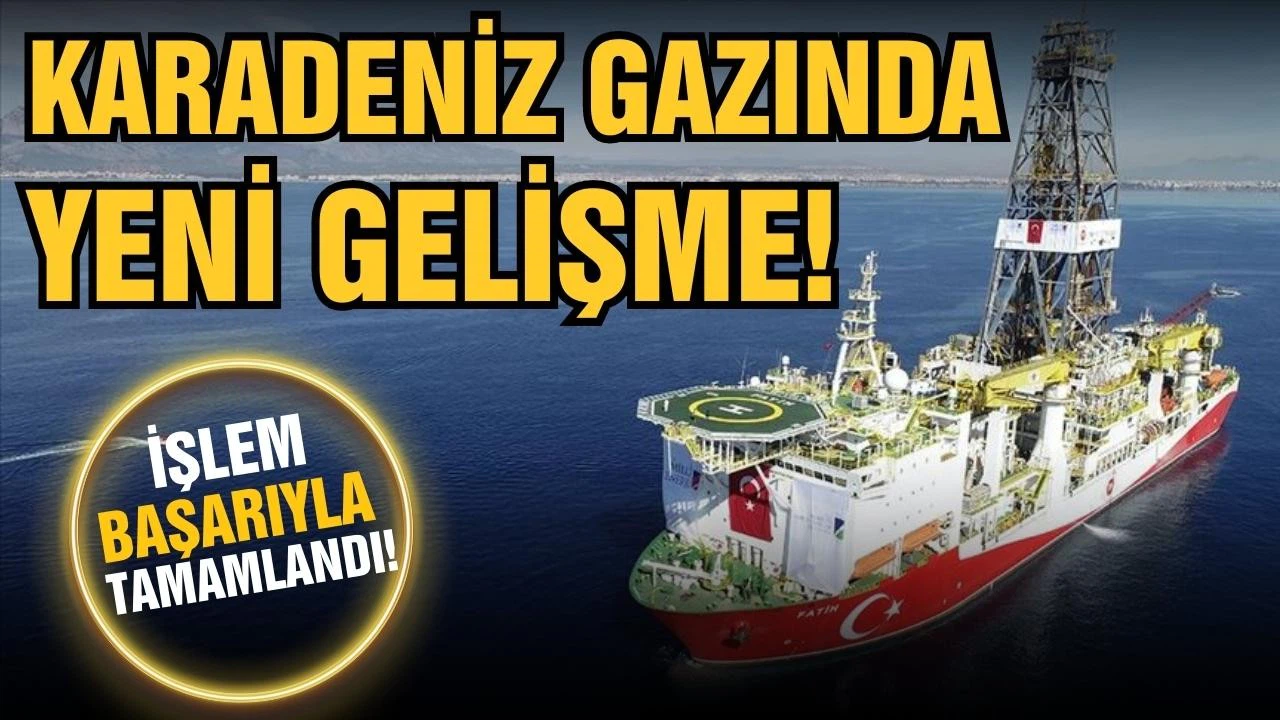 Karadeniz gazında yeni gelişme!