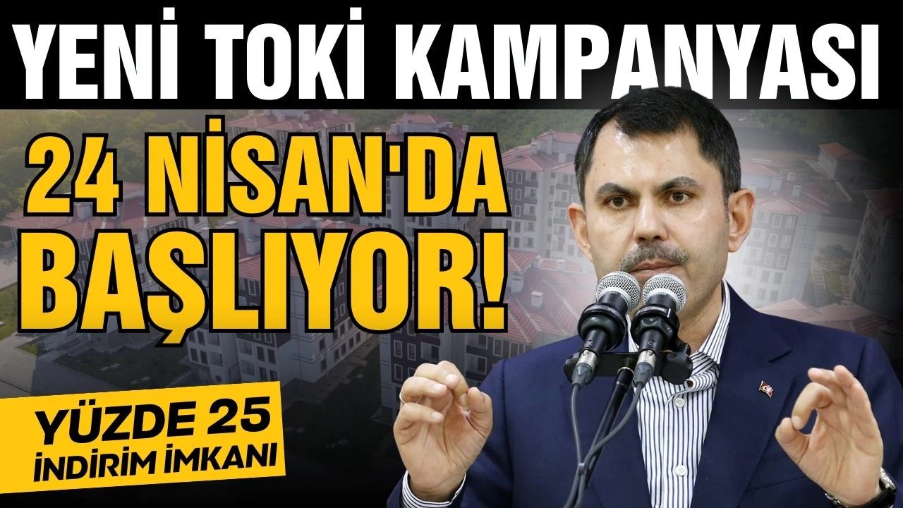 Bakan Kurum yeni TOKİ kampanyasını duyurdu!