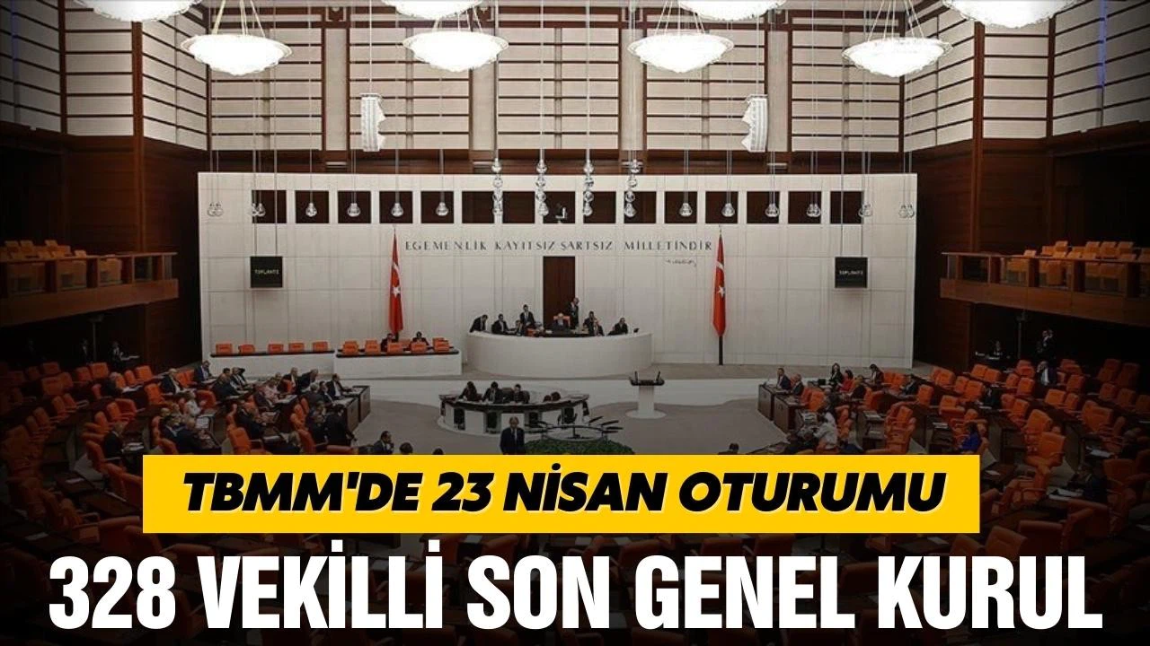 TBMM'de 23 Nisan oturumu