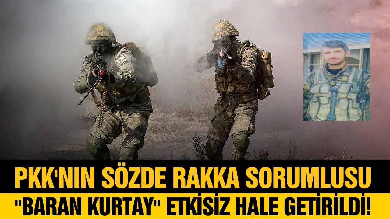Sözde sorumlu Baran Kurtay etkisiz hale getirildi!