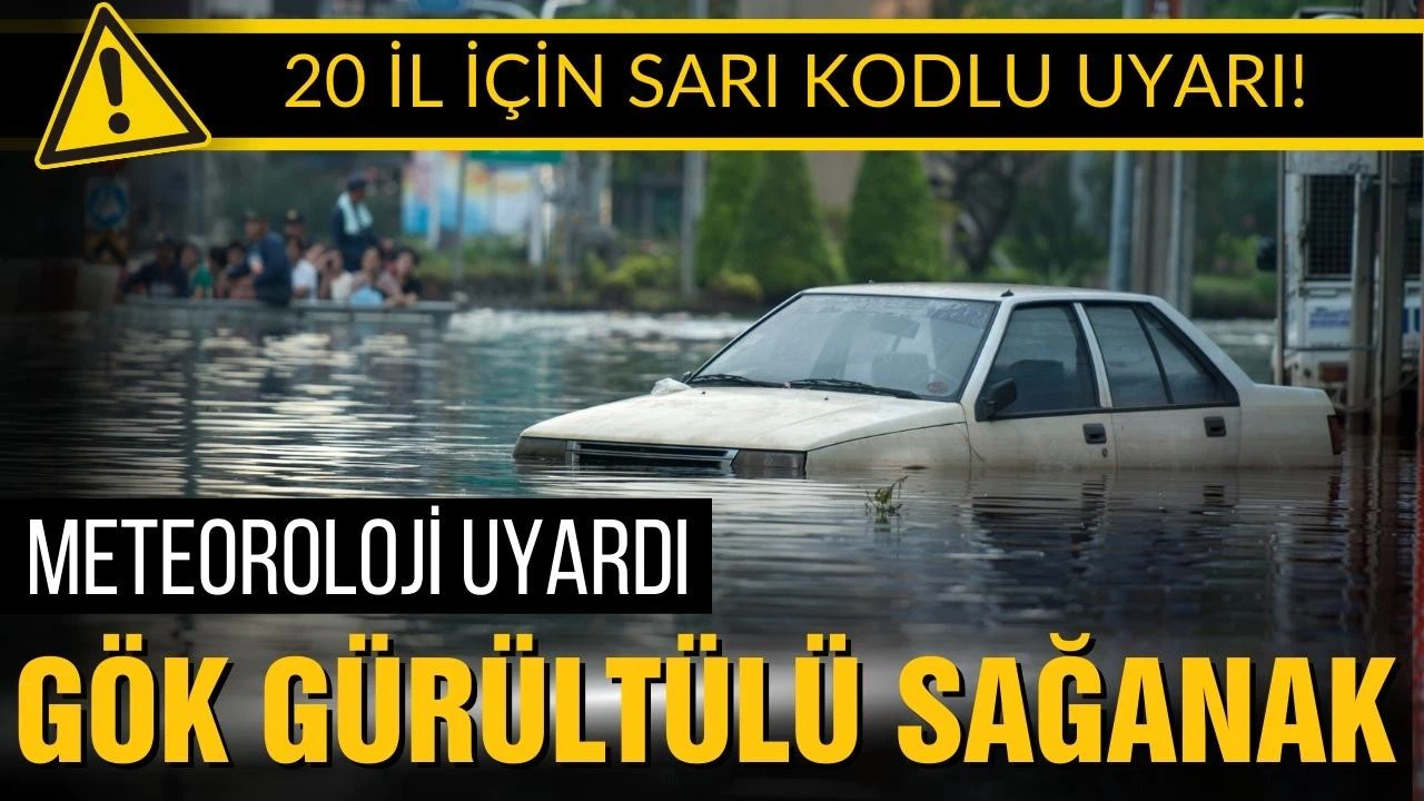 Meteoroloji'den 20 kent için "sarı" alarm!