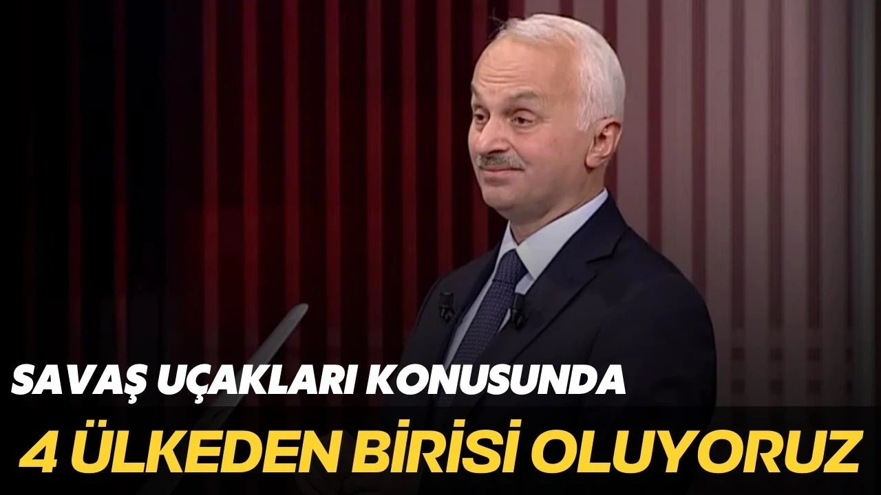 Kotil: Savaş uçakları konusunda 4 ülkeden birisi oluyoruz