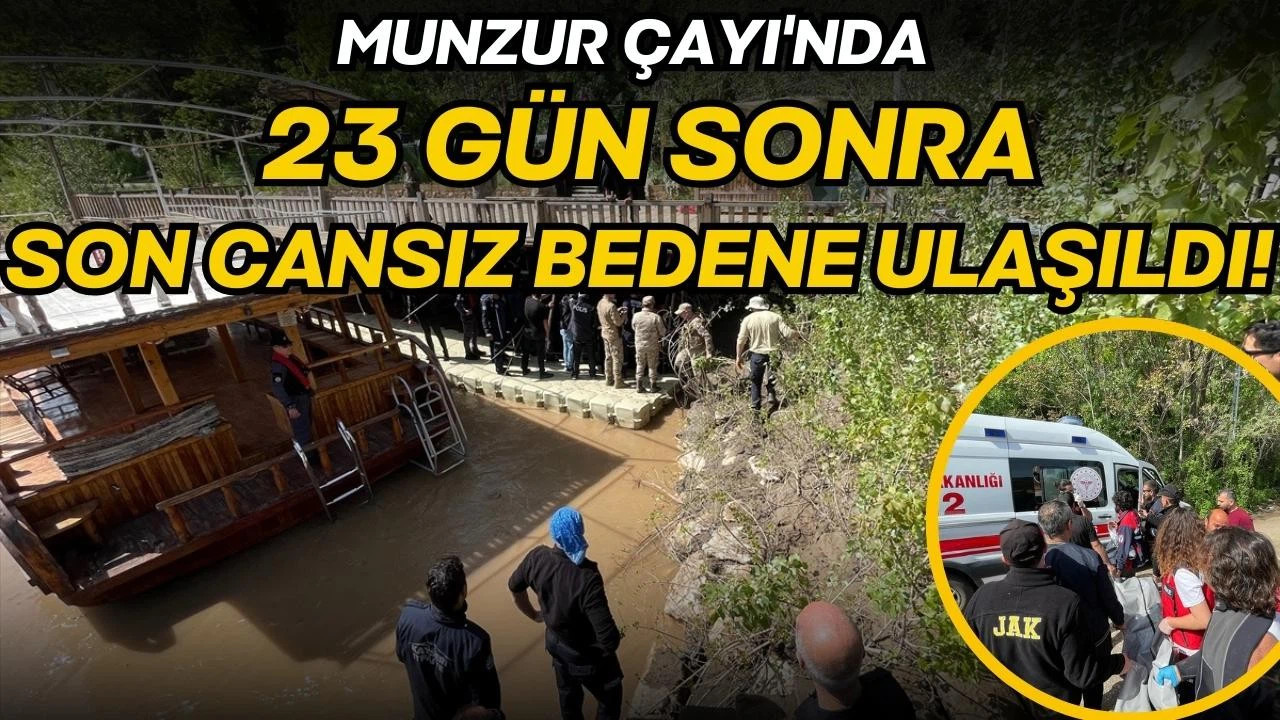 Munzur Çayı’nda kaybolan gencin cansız bedenine de ulaşıldı