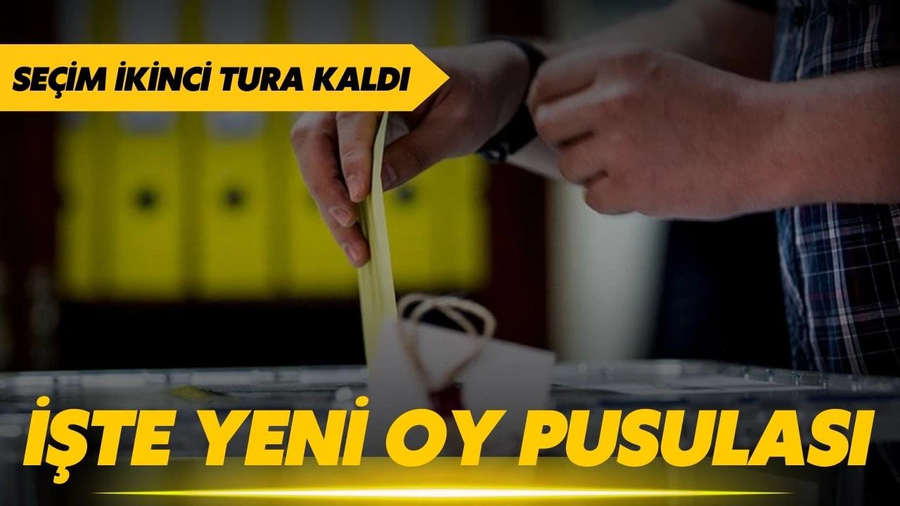 İkinci tur seçimlerinin yeni pusulası