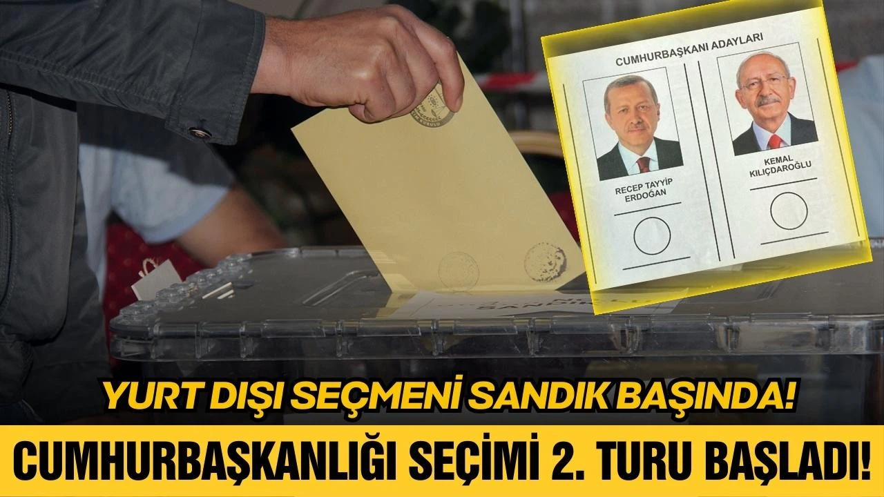 Cumhurbaşkanlığı seçimi 2. turu başladı!